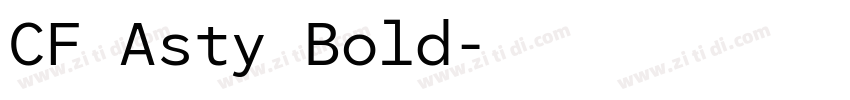 CF Asty Bold字体转换 CF Asty Bold字体转换